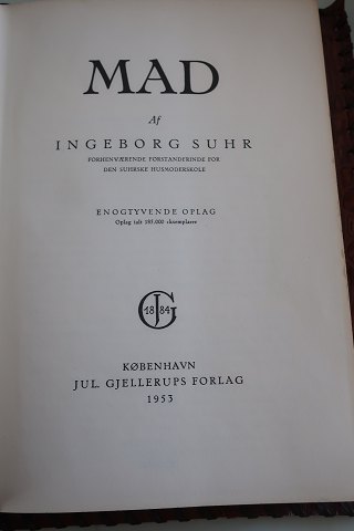 MADaf Ingeborg Suhr, forhenværende forstanderinde på den velkendte og berømte Suhrske HusholdningsskoleJul. Gjellerups Forlag, København  1953Sideantal: 552Dette eksemplar har ekstra omslag af brunt kunst-skind, samt bogmærkeIn a very good con