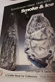 Book about glass in period 1930-2000"Scandinavian Glass - Smoke & Ice"This book is very beautiful and informative as wellThe book is in EnglishBy: Lorenzo VigierPublicher: Schiffer Publishing Ltd.Hard CoverISBN 0764316532A used book as goo