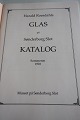 Harald RoesdahlsGlas på Sønderborg SlotKatalog Sommeren 1992Museet på Sønderborg SlotSideantal: 70In a good condition
